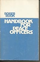 Handbook for Peace Officers a Field & Train B000UC9SVK Book Cover