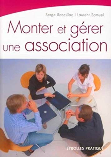 Télécharger Monter et gérer une association Francais PDF