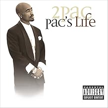 Pacs Life Explicit Lyrics