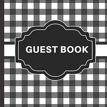 Paperback Guest Book: Black and White Guest Book Includes Gift Tracker and Picture Pages to Create a Lasting Keepsake to Treasure Forever (Black and White Guest Books) Book