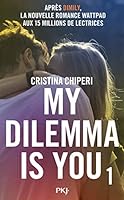 My Dilemma is You 2266271857 Book Cover