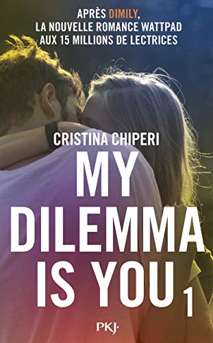 My Dilemma is You - tome 01 (1) My Dilemma is You - tome 01 (1)