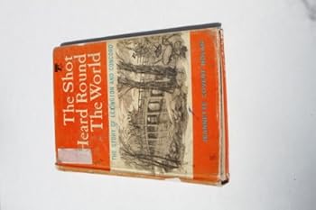 Paperback Shot Heard Round the World the Story of Lexington Book