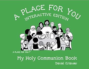 Spiral-bound A Place for You Interactive Edition: My Holy Communion Book