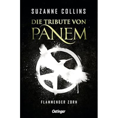 Die Tribute von Panem 3. Flammender Zorn