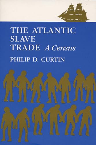 The Atlantic Slave Trade: A Census
