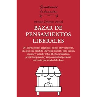 Bazar de pensamientos liberales Audiolibro Por Arturo Damm Arnal arte de portada