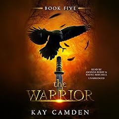 The Warrior Audiolibro Por Kay Camden arte de portada