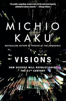 Paperback Visions: How Science Will Revolutionize the 21st Century Book