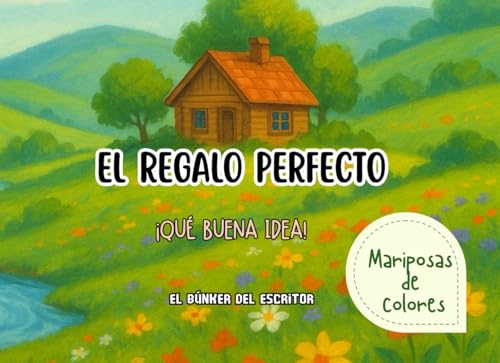 EL REGALO PERFECTO: ¡Qué buena idea!