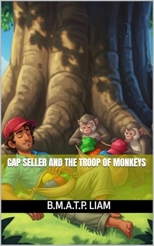 Cap Seller And The Troop of Monkeys (English Edition)