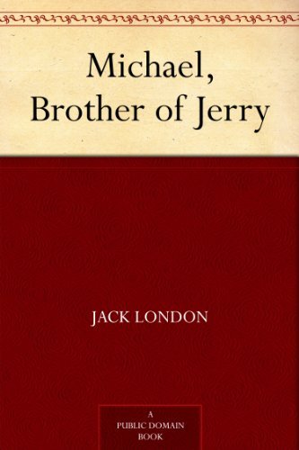 Michael, Brother of Jerry      Kindle Edition