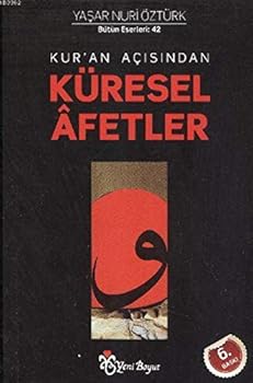 Paperback Kur'an Acisindan Kuresel Afetler (Turkish Edition) [Turkish] Book