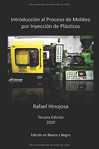Introducción al Proceso de Moldeo por Inyección de Plásticos