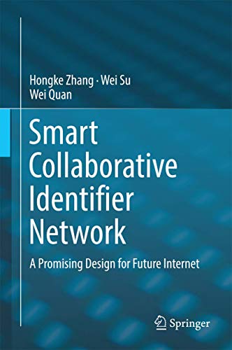 Smart Collaborative Identifier Network: A Promising Design for Future Internet view 2