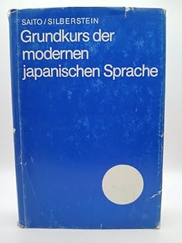 Hardcover Grundkurs der modernen japanischen Sprache [Japanese] Book