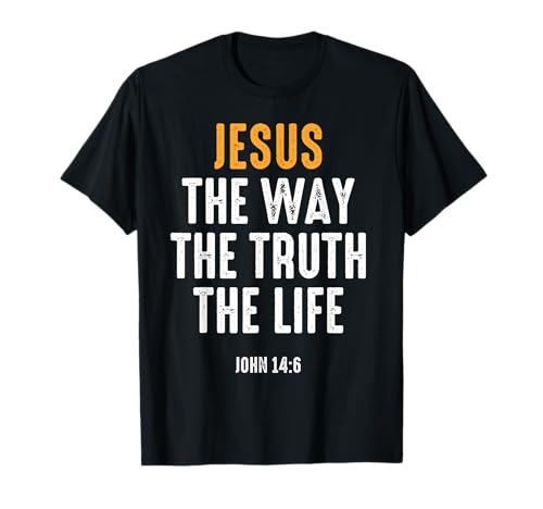 Camiseta cristiana para mujeres, hombres, niños, Jesús The Way Truth Life Camiseta