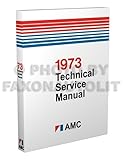 amx javelin parts  1973 AMC Repair Shop Manual Reprint AMX Javelin Gremlin Hornet Ambassador Matador
