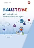 BAUSTEINE Wörterbuch - Ausgabe 2021: Wörterbuch FRESCH