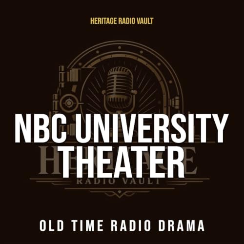 NBC University Theater - Old Time Radio Drama copertina