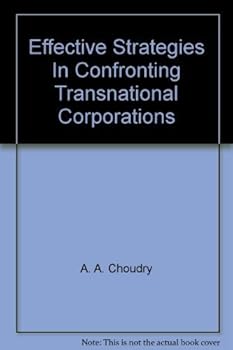 Paperback Effective Strategies in Confronting Transnational Corporations Book