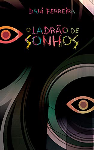 O Ladrão de Sonhos