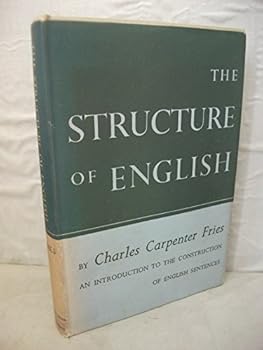 Hardcover The structure of English;: An introduction to the construction of English sentences Book