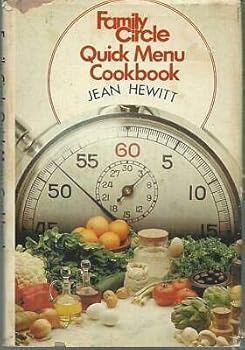 Family Circle Quick Menu Cookbook by Jean Hewitt 1978 Recipes with Dust Jacket