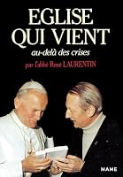 L'Eglise qui vient au-dela des crises 2718904259 Book Cover