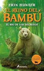 El río de los secretos (El reino del bambú 2) (Colección Salamandra Middle Grade)