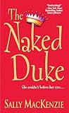 The Naked Duke (Naked Nobility Book 1)