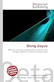  Wang Jiayue: 2005 Four Continents Championships, Ice Dancer, Gao Chongbo, 2009 Four Continents Championships