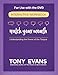 Watch Your Mouth Interactive Workbook: Understanding the Power of the Tongue