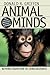 Animal Minds: Beyond Cognition to Consciousness