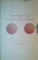 The first fifty years of Austin Peay State University B0006WM49M Book Cover