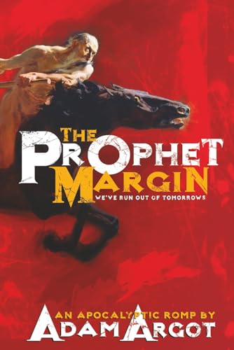 THE PROPHET MARGIN