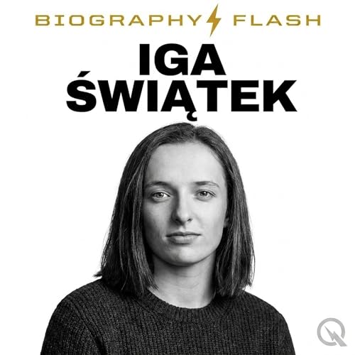Iga Świątek - Biography Flash cover art