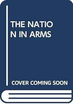 Hardcover THE NATION IN ARMS Book
