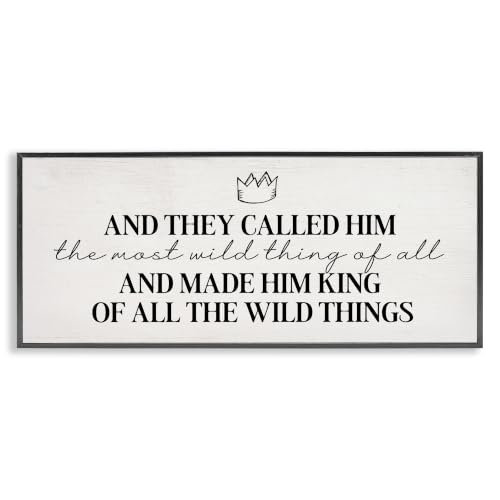 'Most Wild Thing Of All Quote'| Framed Giclee Art