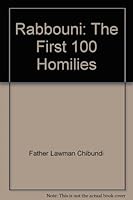 Rabbouni: The First 100 Homilies 1935497138 Book Cover