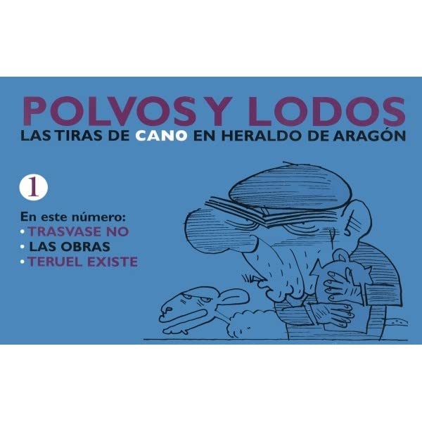 Portada de Polvos y Lodos i: Las Tiras de Cano en el Heraldo de Aragon