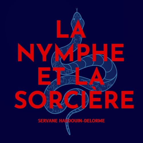 Couverture de La Nymphe et la Sorci&egrave;re
