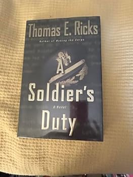 Hardcover A Soldier's Duty: A Novel Book