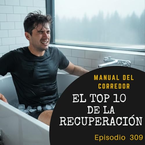 309. El top 10 de la recuperaci&oacute;n