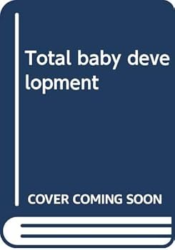 Hardcover Total baby development Book
