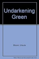 Undarkening Green 075403819X Book Cover