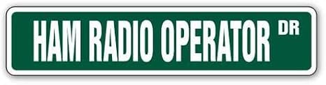 SignJoker] HAM Radio Operator Street Sign Two Way radios Gift Wall Plaque Decoration