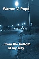 ...from the Bottom of My City 1495416062 Book Cover