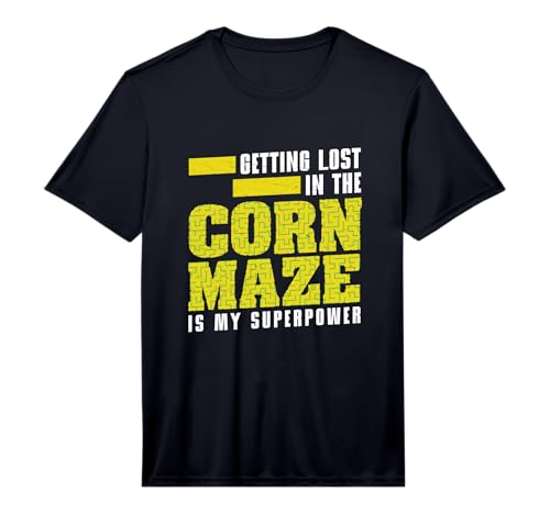 Mens Corn Maze Getting Lost is My Superpower Funny Harvest