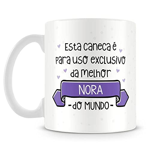 Caneca personalizada “uso exclusivo da melhor nora do mundo”